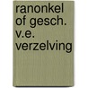 Ranonkel of gesch. v.e. verzelving by Hamelink