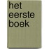 Het eerste boek