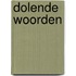 Dolende woorden