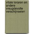 Vitale leraren en andere vreugdevolle verschijnselen
