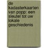 De kadasterkaarten van Popp: een sleutel tot uw lokale geschiedenis