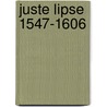 Juste Lipse 1547-1606 by Vanhecke
