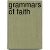Grammars of Faith by Bloemendaal, P. F.
