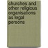 Churches and other religious organisations as legal persons