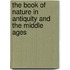 The Book of Nature in Antiquity And the Middle Ages