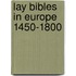 Lay bibles in Europe 1450-1800