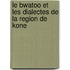 Le Bwatoo et les dialectes de la region de kone
