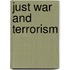 Just War And Terrorism