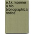 E.F.K. Koerner a bio bibliographical notice