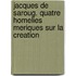 Jacques de Saroug. Quatre homelies meriques sur la creation