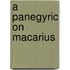 A Panegyric on Macarius