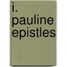 I. Pauline Epistles door H. Staal