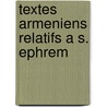 Textes armeniens relatifs a S. Ephrem door L. Ter-Petrossian