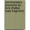 Commentaire anonyme du Livre d'Abba Isaie fragment) by R. Draguet