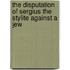 The Disputation of Sergius the Stylite against a Jew
