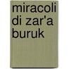 Miracoli di Zar'a Buruk by L. Ricci