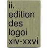 II. Edition des logoi XIV-XXVI by R. Draguet