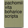Pachomii vita boharice scripta by L.T. Lefort