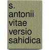 S. Antonii vitae versio sahidica door G. Garitte