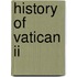 History Of Vatican II
