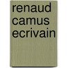 Renaud camus ecrivain by J. Baetens
