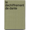 Le dechiffrement de Dante door C. de Callataij-van der Mersch