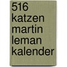 516 Katzen Martin Leman kalender door Onbekend