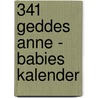 341 Geddes Anne - babies kalender door Onbekend