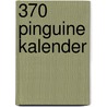 370 Pinguine kalender door Onbekend