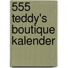 555 Teddy's boutique kalender door Onbekend