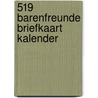 519 Barenfreunde briefkaart kalender door Onbekend