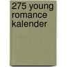 275 Young Romance kalender door Onbekend