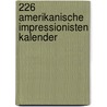 226 Amerikanische Impressionisten kalender by Unknown