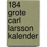 184 Grote Carl Larsson kalender door Onbekend