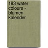 183 Water colours - Blumen kalender door Onbekend