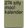 274 Silly Moo! kalender door Onbekend