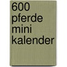 600 Pferde mini kalender door Onbekend