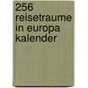 256 Reisetraume in Europa kalender door Onbekend