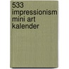 533 Impressionism mini art kalender door Onbekend