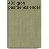 403 Groh Paardenkalender door Onbekend