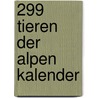 299 Tieren der Alpen kalender door Onbekend