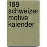 188 Schweizer Motive kalender door Onbekend