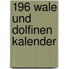 196 Wale und Dolfinen kalender door Onbekend