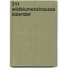 211 Wildblumenstrausse kalender by Unknown