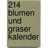 214 Blumen und Graser kalender door Onbekend