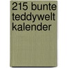 215 Bunte Teddywelt kalender by Unknown