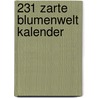 231 Zarte Blumenwelt kalender door Onbekend