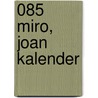 085 Miro, Joan kalender door Onbekend