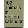 102 Animals in motion kalender door Onbekend