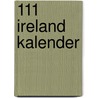 111 Ireland kalender door Onbekend